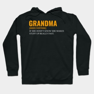 grandma knows everything if she doesnt Know Hoodie